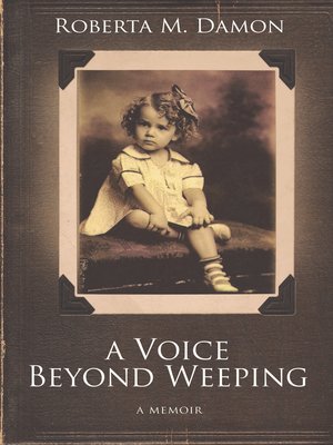 cover image of A Voice Beyond Weeping